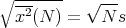 ∘ ------   √ ---
  x2(N ) =   N s
