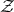 Z