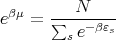          N
eβμ = ∑----βε--
        se   s
