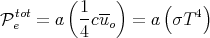          (     )     (    )
Ptoet = a  1-cuo  = a  σT 4
          4
