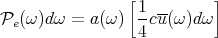                 [          ]
Pe(ω )dω = a(ω ) 1-cu(ω)dω
                 4
