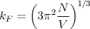      (      )1 ∕3
         2N--
kF =  3 π V
