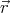 ⃗r