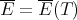 E-=  E-(T )
