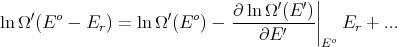                                    ′  ′ ||
lnΩ ′(Eo  - Er) = ln Ω′(Eo) - ∂-lnΩ-(E--)||  Er + ...
                                 ∂E ′   |Eo
