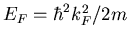 $E_F=\hbar^2k_F^2/2m$