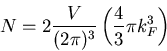 \begin{displaymath}
N=2\frac{V}{(2\pi)^3}\left(\frac{4}{3}\pi k_F^3\right)
\end{displaymath}
