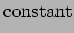 $\displaystyle {\rm constant}$