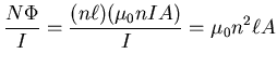 $\displaystyle \frac{N \Phi}{I} = \frac{(n\ell) (\mu_{0} n I A)}I =
\mu_{0} n^{2} \ell A$
