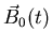 $\vec{B}_0(t)$